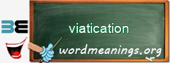 WordMeaning blackboard for viatication